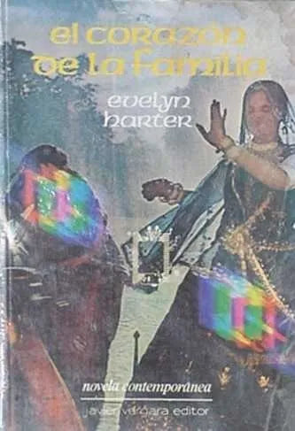 Libro usado en venta: El corazon de la familia de Evelyn Harter; editorial Javier Vergara impreso en 1986 realizamos envios a todo el mundo.1