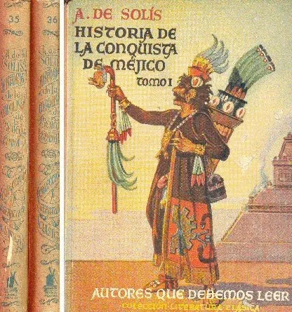 Libro usado en venta: Historia de la conquista de Mejico de Antonio de Solis; editorial Molino impreso en 1945 realizamos envios a todo el mundo.1