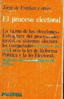 Libro usado en venta: El proceso electoral; editorial Labor impreso en 1977 realizamos envios a todo el mundo.1