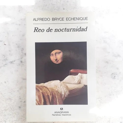 Libro usado en venta: Reo de nocturnidad de Alfredo Bryce Echenique; editorial Anagrama impreso en 1997 realizamos envios a todo el mundo.1