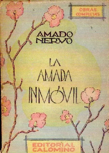 Libro usado en venta: La amada inmovil de Amado Nervo; editorial Calomino impreso en 1947 realizamos envios a todo el mundo.1