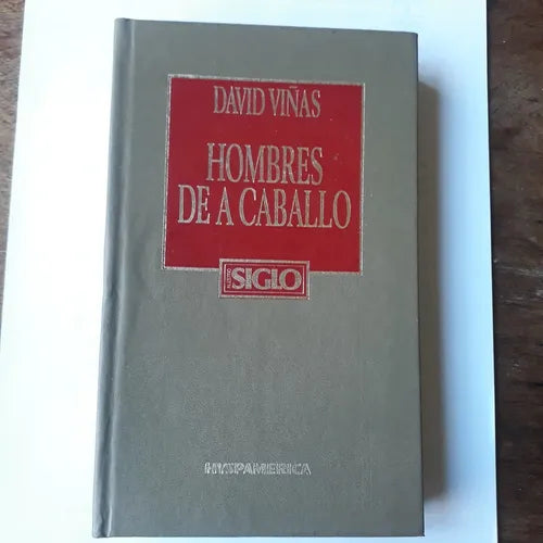 Hombres de a caballo