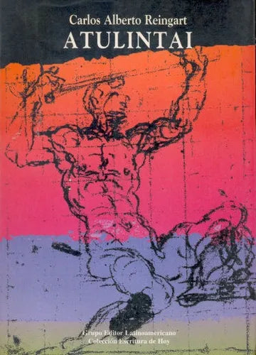 Libro usado en venta: Atulintai de Carlos Alberto Reingart; editorial Grupo Editor Latinoamericano impreso en 1994 realizamos envios a todo el mundo.1