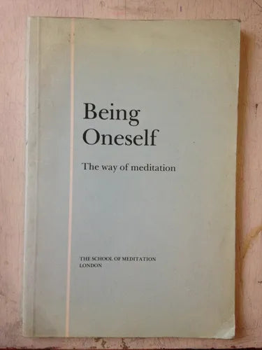 Libro usado en venta: Being Oneself - The way of meditation de F. W. Whiting; editorial The school of meditation impreso en 1985.1