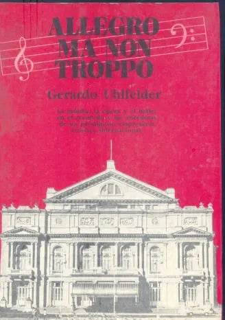 Libro usado en venta: Allegro ma non troppo de Gerardo Uhlfelder; editorial Galerna impreso en 1990 realizamos envios a todo el mundo.1