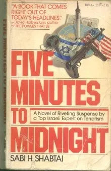 Libro usado en venta: Five minutes to midnight de Sabi H. Shabtai; editorial A Dell Book impreso en 1981 realizamos envios a todo el mundo.1