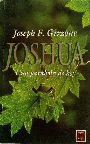 Libro usado en venta: Joshua - Una parabola de hoy de Joseph F. Girzone; editorial Javier Vergara impreso en 1988 realizamos envios a todo el mundo.1