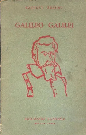 Libro usado en venta: Galileo Galilei de Bertolt Brecht; editorial Losange impreso en 1956 realizamos envios a todo el mundo.1