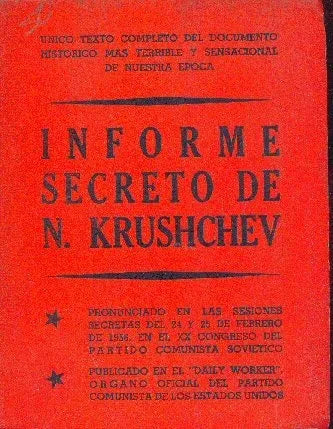Libro usado en venta: Informe secreto de N. Krushchev de Nikita Krushchev; editorial La Causa impreso en 1956 realizamos envios a todo el mundo.1