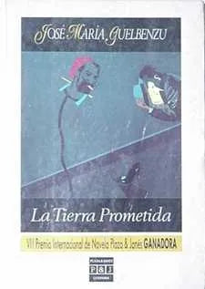 Libro usado en venta: La tierra prometida de Jose Maria Guelbenzu; editorial Plaza & Janes realizamos envios a todo el mundo.1