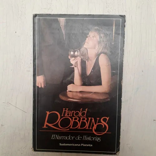 Libro usado en venta: El narrador de historias de Harold Robbins; editorial Sudamericana - Planeta impreso en 1987 realizamos envios a todo el mundo.1