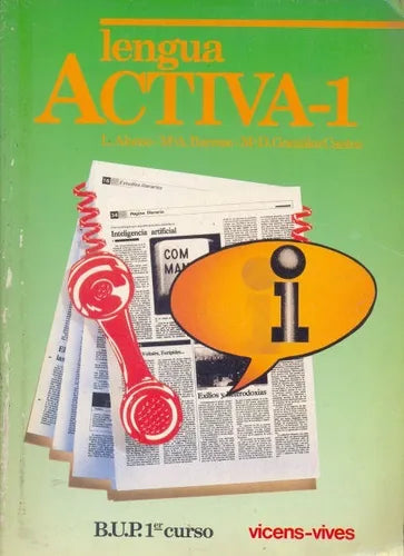 Libro usado en venta: Lengua - Activa - 1 de Lucinio Alonso - Mª Asuncion Barroso - Mª Dolores G. Cantos; editorial Vicens - Vives impreso en 1989.1