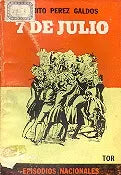 Libro usado en venta: 7 de Julio de Benito Perez Galdos; editorial Tor realizamos envios a todo el mundo.1