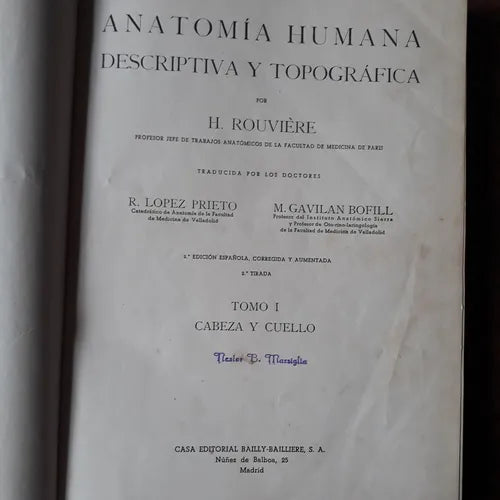 Libro usado en venta: Anatomia humana descriptiva y topografica de H. Rouviere; editorial Casa Editorial Bailly-Bailliere impreso en 1943.1