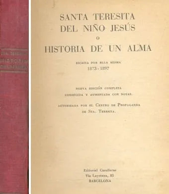 Libro usado en venta: Santa Teresita del ni?o Jesus o Historia de un alma de Santa Teresa; editorial Casulleras impreso en 1963 envios a todo el mundo.1