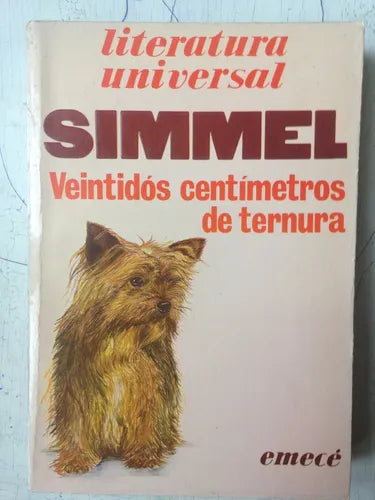 Libro usado en venta: Veintidos centimetros de ternura de Johannes Mario Simmel; editorial Emece impreso en 1981 realizamos envios a todo el mundo.1