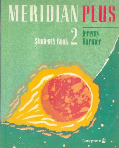 Libro usado en venta: Meridian Plus 2 de Jeremy Harmer; editorial Longman impreso en 1991 realizamos envios a todo el mundo.1