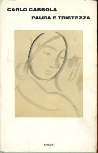 Libro usado en venta: Paura e tristezza de Carlo Cassola; editorial Einaudi impreso en 1972 realizamos envios a todo el mundo.1