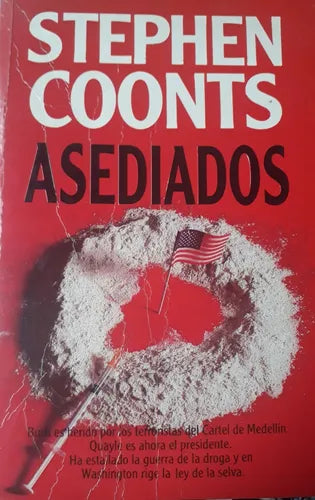 Libro usado en venta: Asediados de Stephen Coonts; editorial Javier Vergara impreso en 1991 realizamos envios a todo el mundo.1