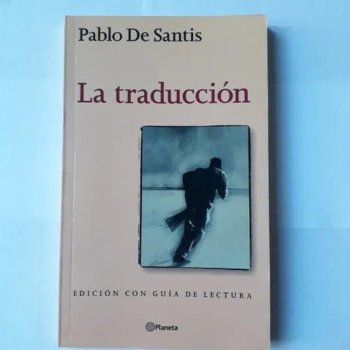 Libro usado en venta: La traduccion de Pablo De Santis; editorial Planeta impreso en 2011 realizamos envios a todo el mundo.1