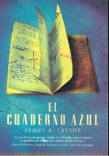 Libro usado en venta: El cuaderno azul de James A. Levine; editorial Mosaico impreso en 2010 realizamos envios a todo el mundo.1