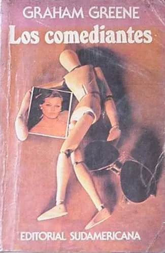Libro usado en venta: Los comediantes de Graham Greene; editorial Sudamericana impreso en 1981 realizamos envios a todo el mundo.1