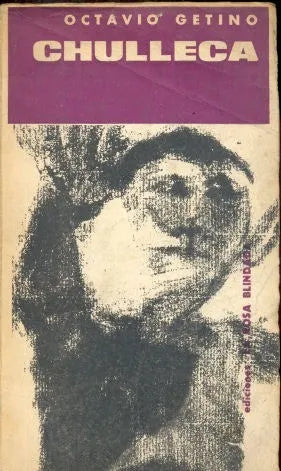 Libro usado en venta: Chulleca de Octavio Getino; editorial La Rosa Blindada impreso en 1964 realizamos envios a todo el mundo.1