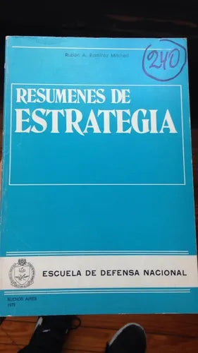 Libro usado en venta: Resumenes de estrategia de Ruben A. Ramirez Mitchell; editorial Escuela de defensa nacional impreso en 1976.1