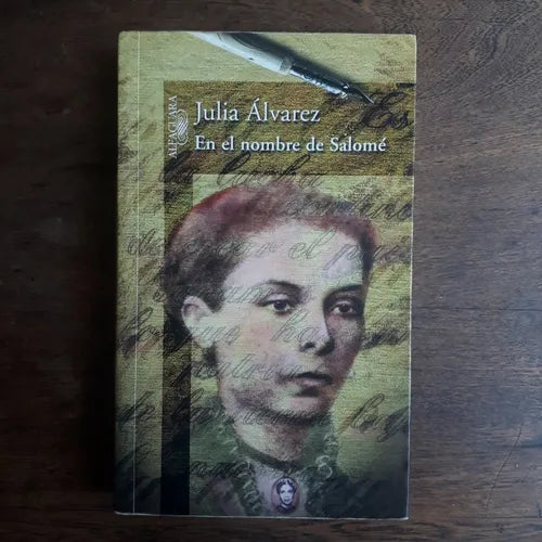 Libro usado en venta: En el nombre de Salome de Julia Alvarez; editorial Alfaguara impreso en 2003 realizamos envios a todo el mundo.1