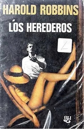 Libro usado en venta: Los herederos de Harold Robbins; editorial Luis de Caralt impreso en 1977 realizamos envios a todo el mundo.1
