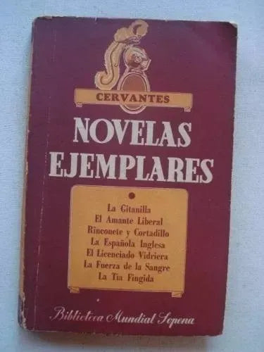 Libro usado en venta: Novelas ejemplares de Miguel de Cervantes Saavedra; editorial Ramon Sopena impreso en 1962 realizamos envios a todo el mundo.1