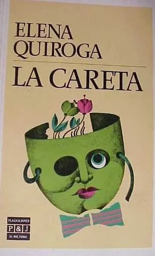 Libro usado en venta: La careta de Elena Quiroga; editorial Plaza & Janes impreso en 1987 realizamos envios a todo el mundo.1