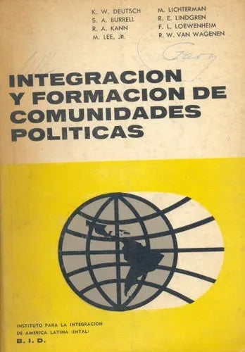 Libro usado en venta: Integracion y formacion de comunidades politicas; editorial B. I. D impreso en 1966 realizamos envios a todo el mundo.1