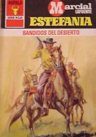 Libro usado en venta: Bandidos del desierto de Marcial Lafuente Estefania; editorial Bruguera impreso en 1981 realizamos envios a todo el mundo.1