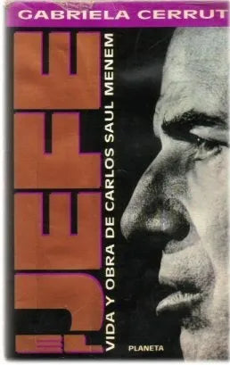 Libro usado en venta: El Jefe de Gabriela Cerruti; editorial Planeta impreso en 1993 realizamos envios a todo el mundo.1