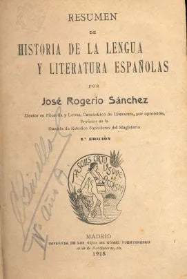 Libro usado en venta: Resumen de la historia de la lengua y literatura espa?olas de Jose Rogelio Sanchez; Imp. de los Hijos de Gomez Fuentenebro 19181.1