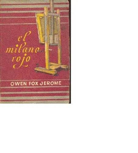 Libro usado en venta: El milano rojo de Owen Fox Jerome; editorial Molino impreso en 1953 realizamos envios a todo el mundo.1
