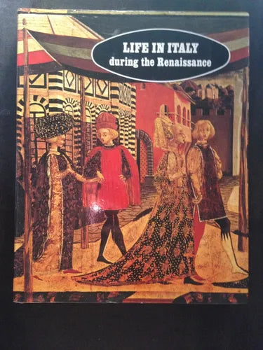 Libro usado en venta: Life in Italy - During the renaissance (Tapa dura) de Luisa Pierotti-cei; editorial Minerva impreso en 1977.1
