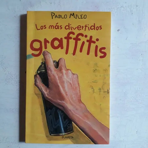 Libro usado en venta: Los mas divertidos graffitis de Pablo Mileo; editorial Planeta impreso en 2000 realizamos envios a todo el mundo.1
