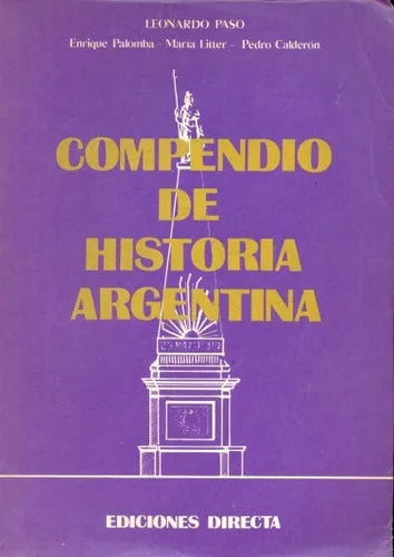 Libro usado en venta: Compendio de Historia Argentina; editorial Directa impreso en 1982 realizamos envios a todo el mundo.1