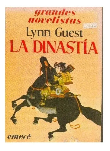 Libro usado en venta: La dinastia de Lynn Guest; editorial Emece impreso en 1981 realizamos envios a todo el mundo.1