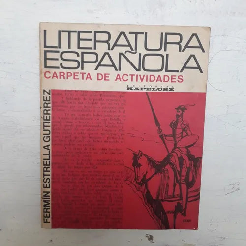 Libro usado en venta: Literatura espa?ola - Carpeta de actividades de Fermin Estrella Gutierrez; editorial Kapelusz impreso en 1982.1