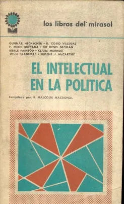 Libro usado en venta: El intelectual en la politica; editorial Fabril impreso en 1970 realizamos envios a todo el mundo.1