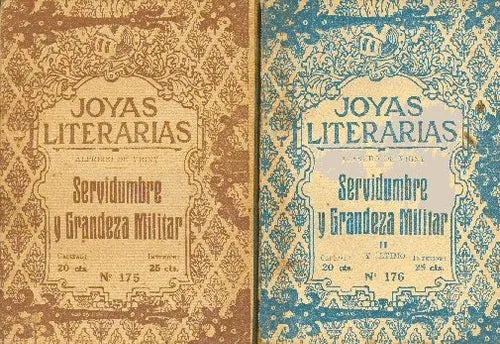 Libro usado en venta: Servidumbre y grandeza militar de Alfredo De Vigny; editorial Buenos Aires impreso en 1926 realizamos envios a todo el mundo.1