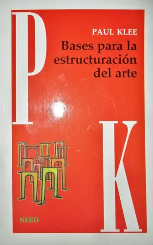 Libro usado en venta: Bases para la estructuracion del arte de Paul Klee; editorial Need impreso en 1998 realizamos envios a todo el mundo.1