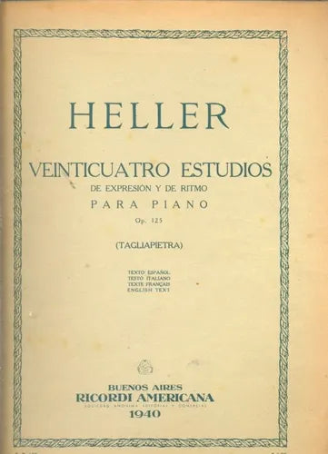 Libro usado en venta: Veinticuatro estudios de S. Heller; editorial Ricordi Americana impreso en 1940 realizamos envios a todo el mundo.1