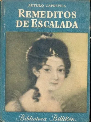 Libro usado en venta: Remeditos de escalada de Arturo Capdevila; editorial Atlantida impreso en 1961 realizamos envios a todo el mundo.1
