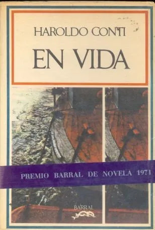 Libro usado en venta: En vida de Haroldo Conti; editorial Barral impreso en 1971 realizamos envios a todo el mundo.1