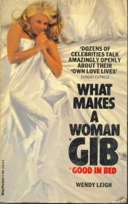 Libro usado en venta: What makes a woman good in bed de Wendy Leigh; editorial Granada impreso en 1979 realizamos envios a todo el mundo.1