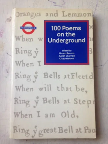 Libro usado en venta: 100 Poems on the Underground de Benson - Chernaik - Herbert; editorial Casell Publishers impreso en 1991.1